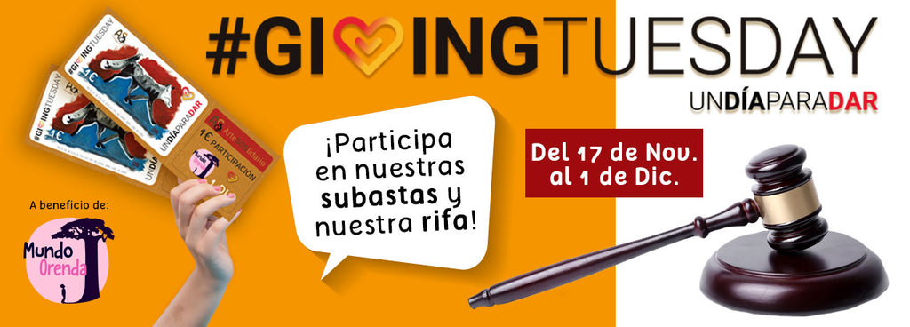 SUBASTA Y RIFA SOSLIDARIAS. GIVING TUESDAY
